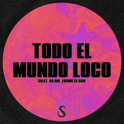 TODO EL MUNDO LOCO