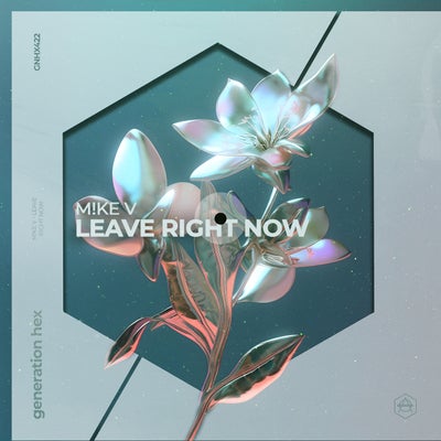 Leave Right Now - Extended Mix