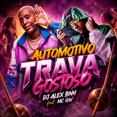 AUTOMOTIVO TRAVA GOSTOSO