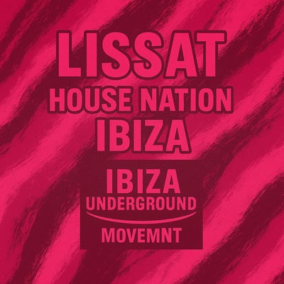House Nation Ibiza 