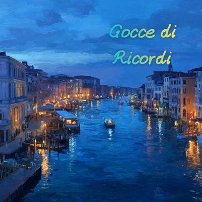 Gocce di Ricordi