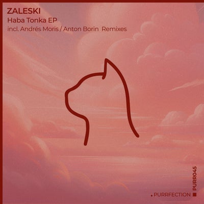 Haba Tonka (Incl. Andrés Moris / Anton Borin Remixes)