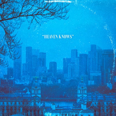 Heaven Knows