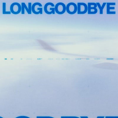 Long Goodbye (Extended Mix)