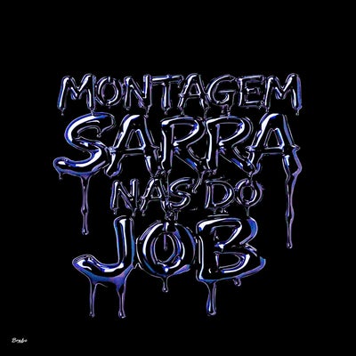 Montagem Sarra nas do Job