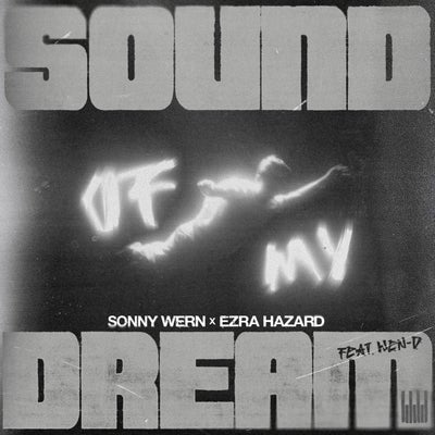 Sound Of My Dream