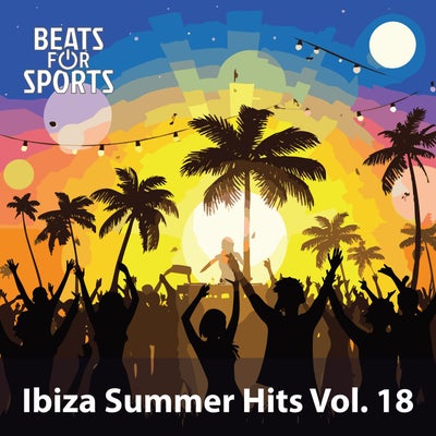 Ibiza Summer Hits Vol. 18