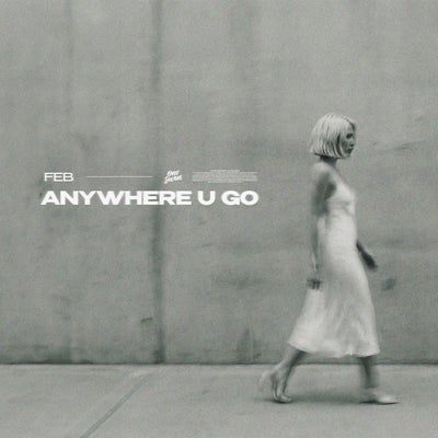 Anywhere U Go (Extended Mix)