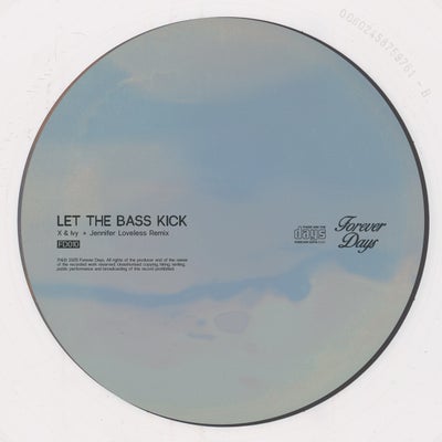 Let The Bass Kick (Jennifer Loveless Extended Remix)