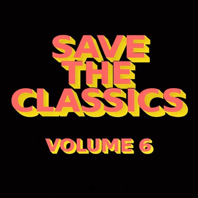 Save the Classics - Vol. 6