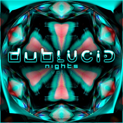 DUBLUCID Nights, Vol. 1