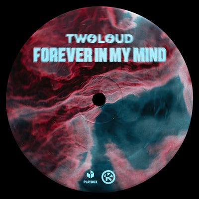 Forever In My Mind