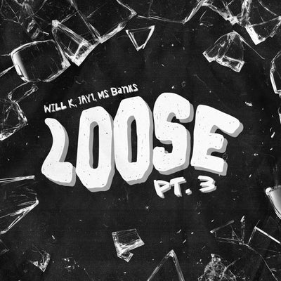 Loose Pt. 3 (Extended Mix)