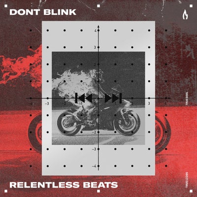 RELENTLESS BEATS