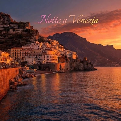 Notte a Venezia