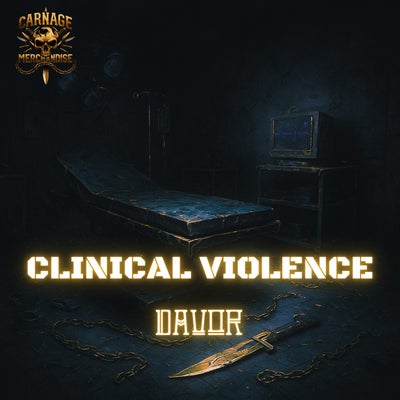 CLINICAL VIOLENCE