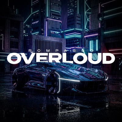 Rompasso - Overloud (Extended)