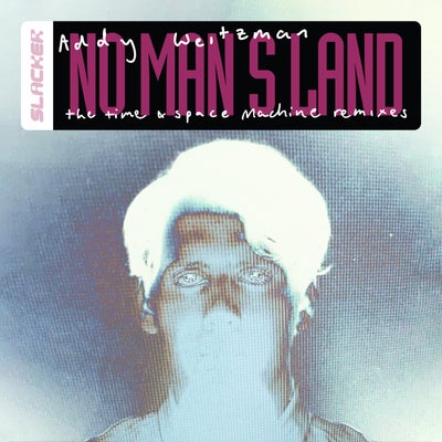 No Man's Land (The Time & Space Machine Remixes)