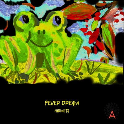 Fever Dream