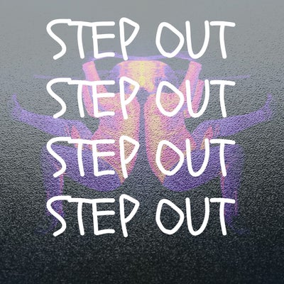 Step Out