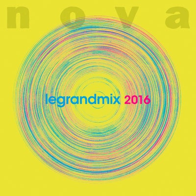 Nova le grand mix 2016