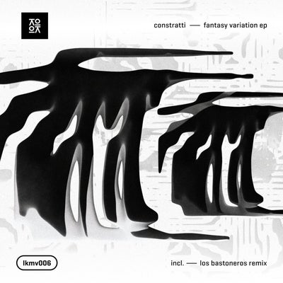 Constratti - Fantasy Variation EP (Incl. Los Bastoneros Remix)