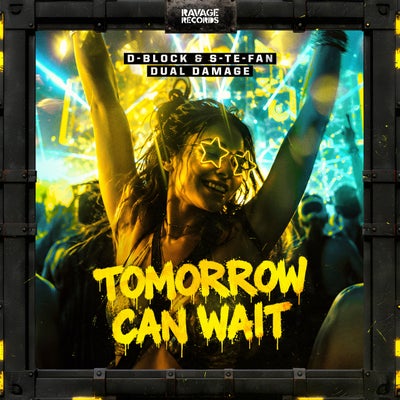 Tomorrow Can Wait