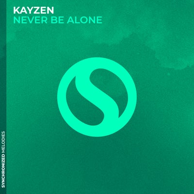 Never Be Alone