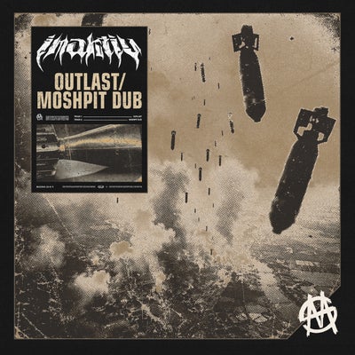 OUTLAST / MOSHPIT DUB