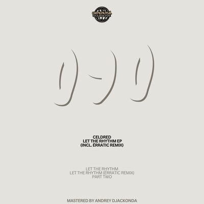 Let the Rhythm EP (incl. Érratic Remix)