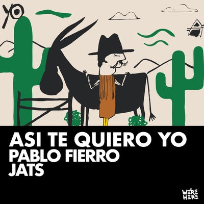 Así te quiero yo