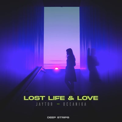 Lost Life & Love