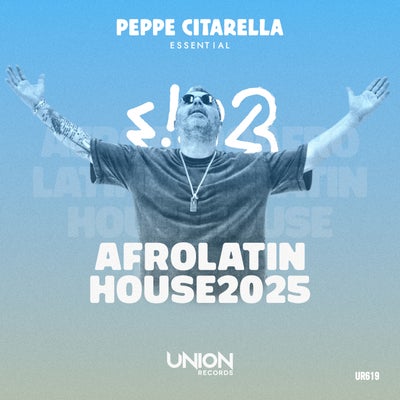 Essential "AfroLatinHouse" 2025