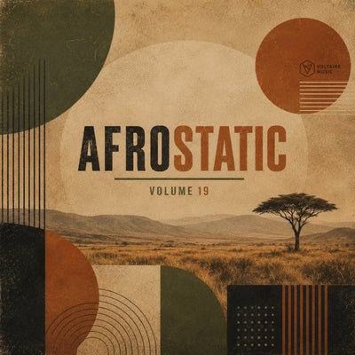 Voltaire Music pres. Afrostatic Vol. 19