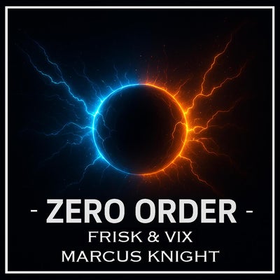 Zero Order