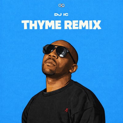 Thyme - Remix
