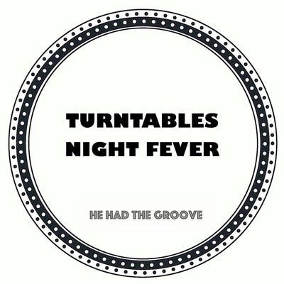 He Had The Groove