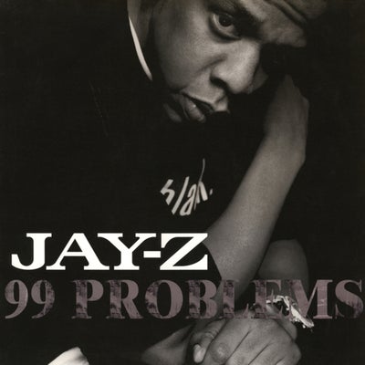 99 Problems