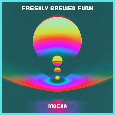 Freshly Brewed Funk