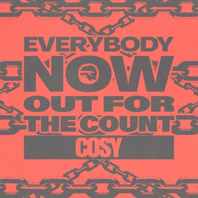 Everybody Now / Out for the Count