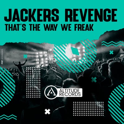 That's The Way We Freak 