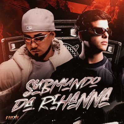 Submundo da Rihanna