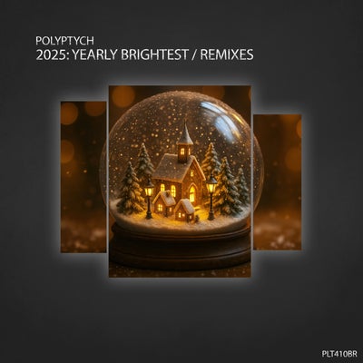 2025: Yearly Brightest | Remixes