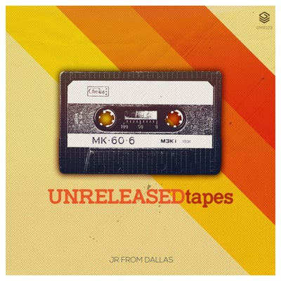 Unreleased Tapes (Original Version)