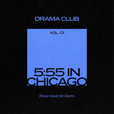 DRAMA club: 5:55 in Chicago (Vol. 1)