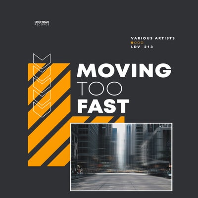Moving Too Fast