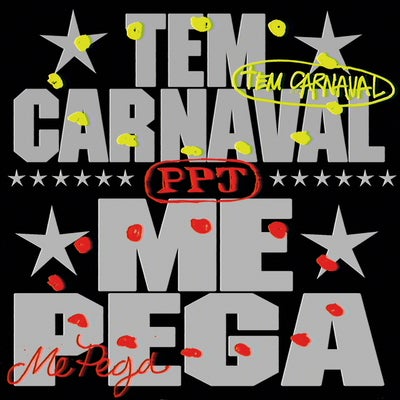 Me Pega + Tem Carnaval