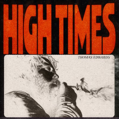 High Times
