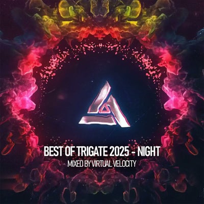Best of Trigate 2025 - Night (Mixed by Virtual Velocity)