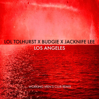 Los Angeles (feat. James Murphy) [Working Men's Club Remix]